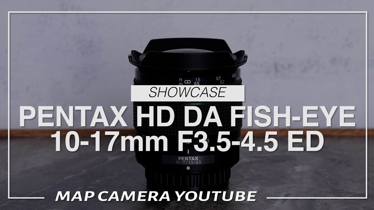 PENTAX HD DA FISH-EYE 10-17mm F3.5-4.5 ED (Product Introduction