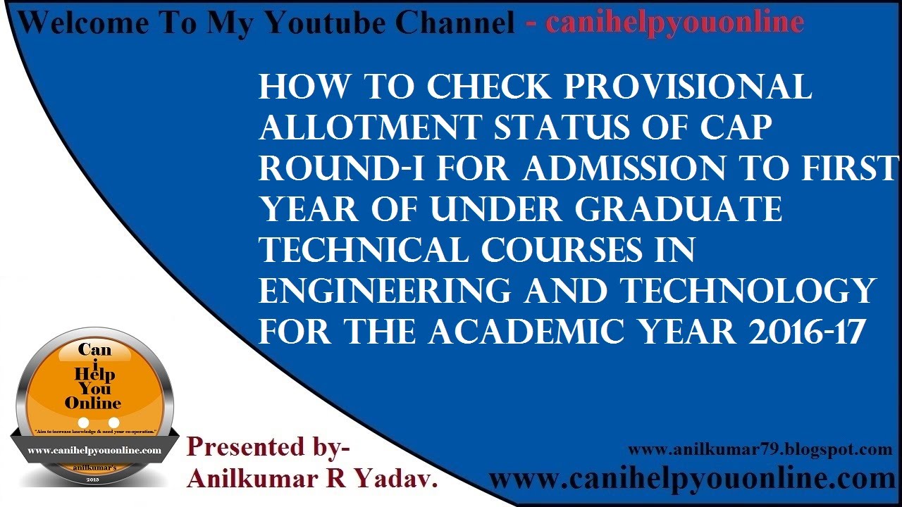 DTE-Check Provisional Allotment Status of CAP Round I FY Tech Courses in Engineering and Technology