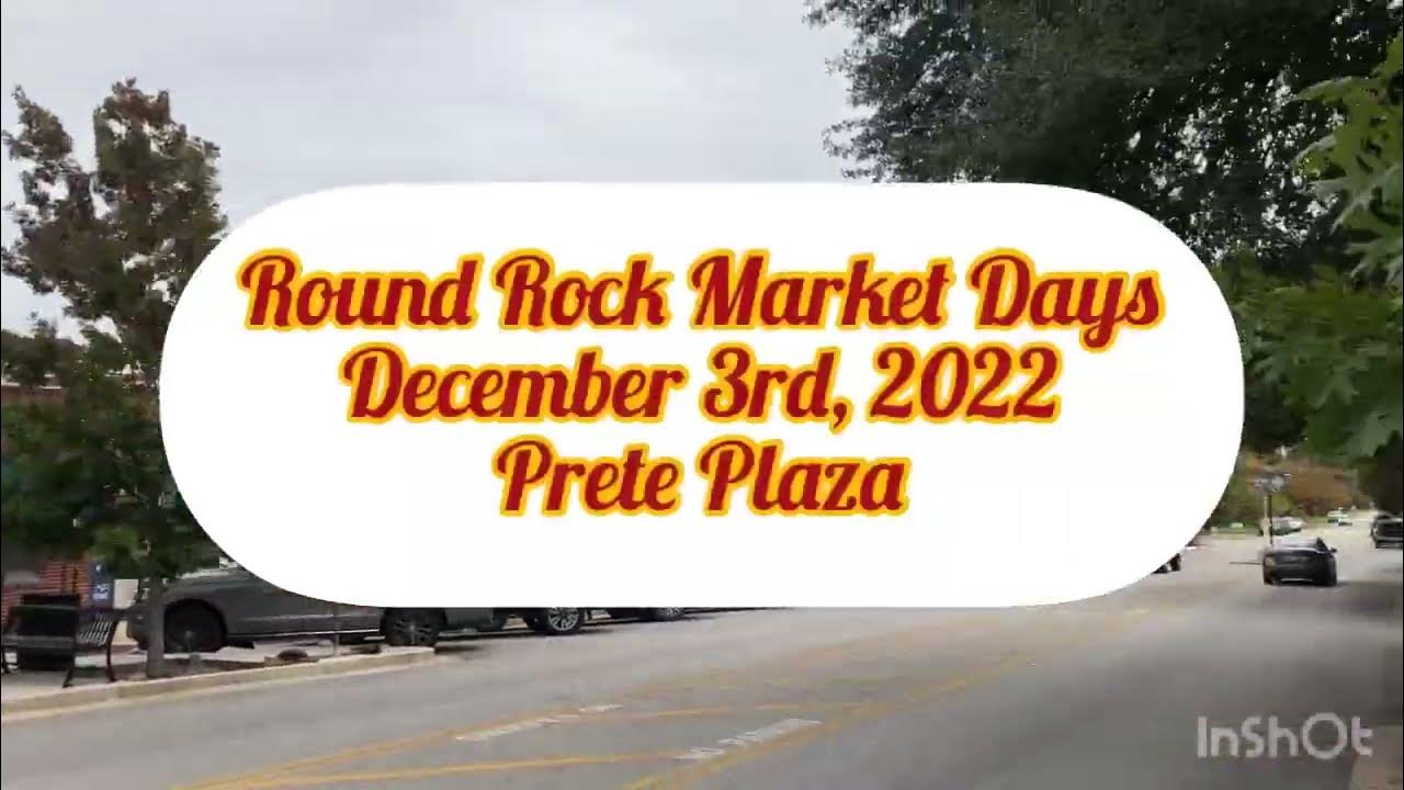 Round Rock Market Days Prete Plaza December 3, 2022 Art & Craft