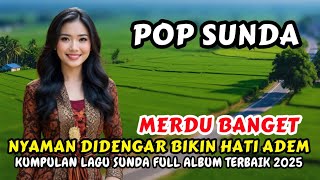 Download Lagu 🔥KUMPULAN LAGU SUNDA PILIHAN TERBAIK FULL ALBUM TERBARU 2025 ❗️LAGU SUNDA PALING ENAK DIDENGAR MP3 Download Lagu 🔥KUMPULAN LAGU SUNDA PILIHAN TERBAIK FULL ALBUM TERBARU 2025 ❗️LAGU SUNDA PALING ENAK DIDENGAR MP3