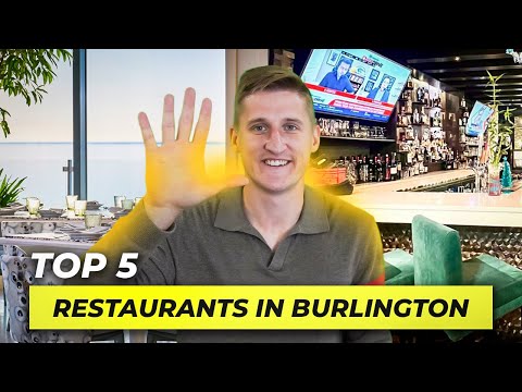 Top 5 Restaurants to Try in Burlington Ontario