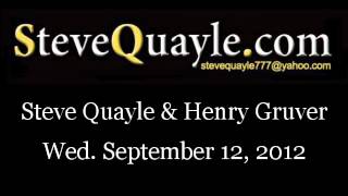 Steve Quayle & Henry Gruver - Sept 12, 2012