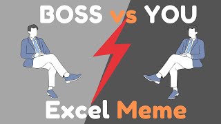Same Work Done by Boss and You See the Difference - Excel Memes screenshot 4