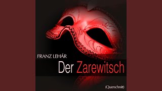 Der Zarewitsch: " Einer wird kommen "