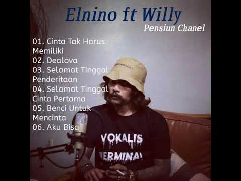 ELNINO FT WILLY PREMAN PENSIUN COVER FULL ALBUM 2020