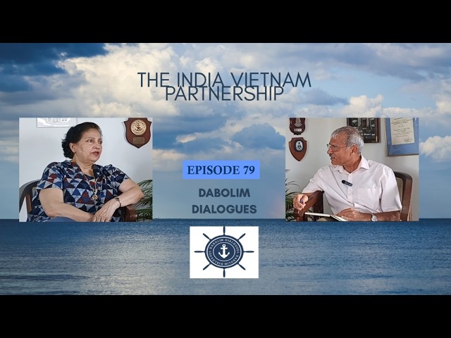 The India Vietnam Partnership - A Conversation with Amb Preeti Saran