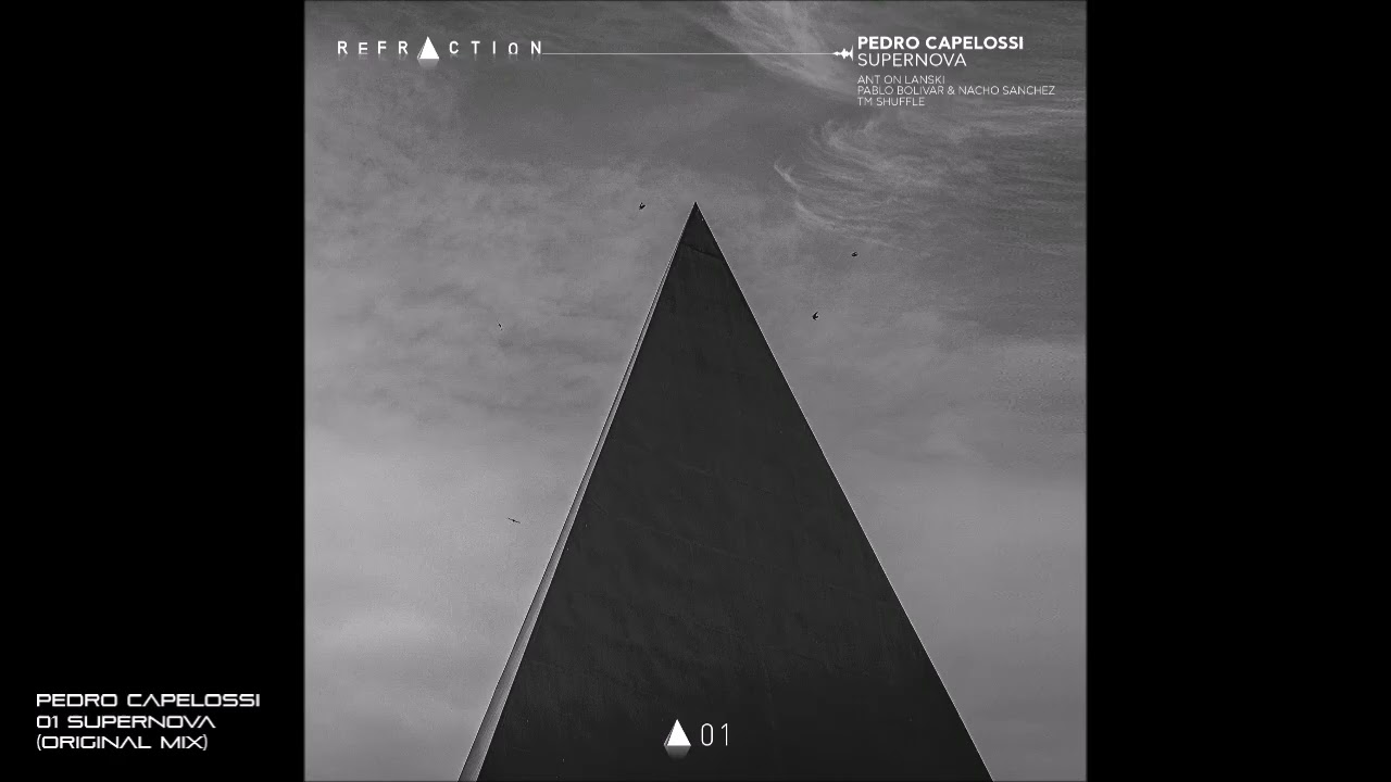 Watch Pedro Capelossi - SUPERNOVA EP - 01 Pedro Capelossi - Supernova (Original Mix) on YouTube Watch Pedro Capelossi - SUPERNOVA EP - 01 Pedro Capelossi - Supernova (Original Mix) on YouTube