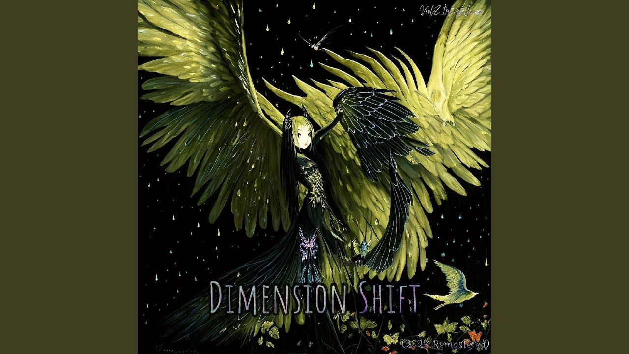 Dimension Shift (2025 Remastered) - YouTube