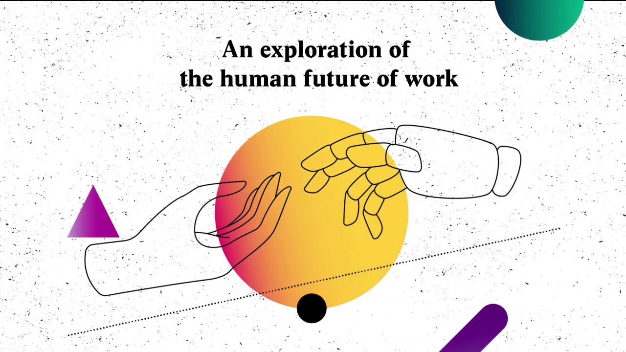 The Future of Work - YouTube