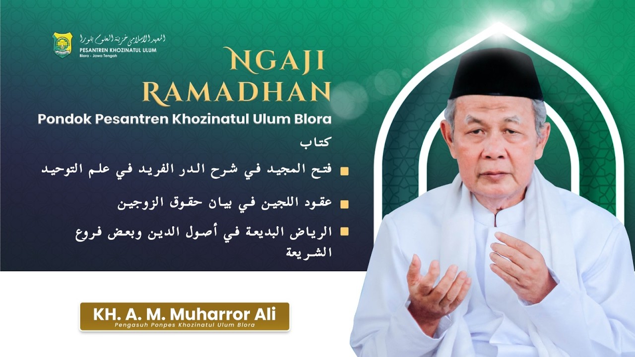 🔴Bagian #03 LIVE NGAJI RAMADHAN Kitab Fathul Majid – Riyadul Badiah – Uqudulujain