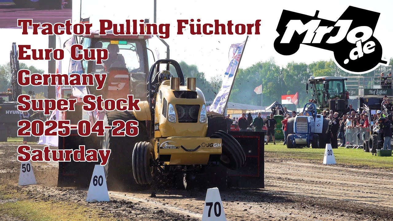 Euro Cup Super Stock Tractor Pulling Füchtorf 2025 Saturday