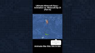 Ultimate Minecraft Race: Animation vs.Minecraft Ep. 31 (Part 6) #like #minecraft #viral