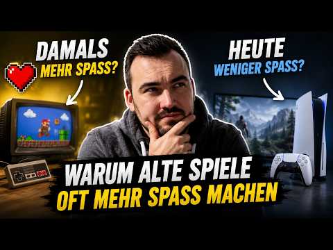 Alte Spiele hatten etwas, das heute fehlt!