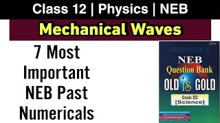 Mechanical Waves NEB Past Numericals | Wave and Optics | Class 12 Physics NEB | Nepali ScienceGuru