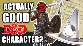 What Makes a Good D\&D Character?