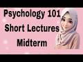 PSY101 Short Lecture 2_Highlighted Questions_PSY101short Lectures_Mid Term_Full Detail