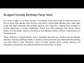 The Ultimate List of Birthday Party Halls for Every Budget and Theme