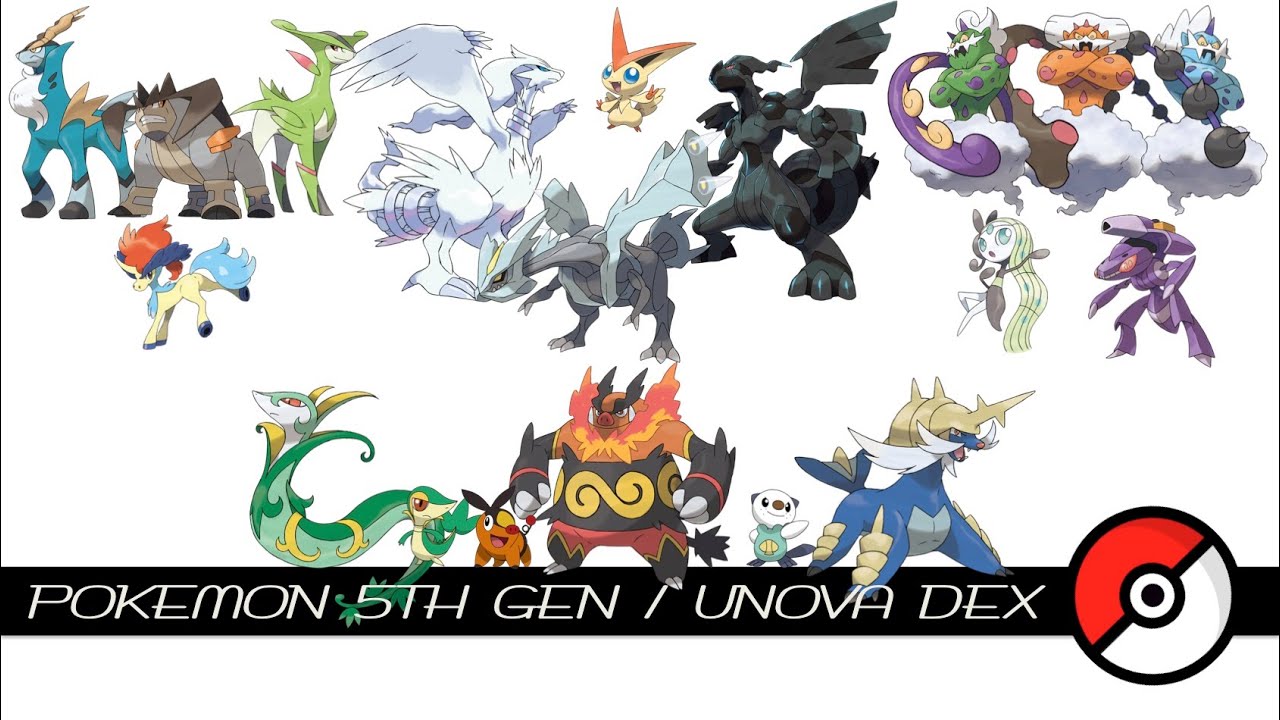 Pokemon 5th Gen / Unova Dex 