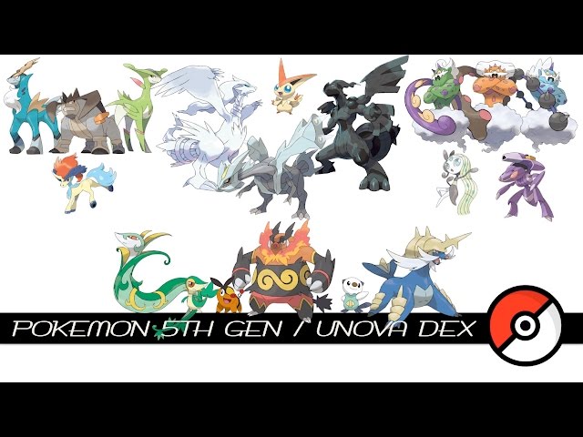 Pokemon 5th Gen / Unova Dex 