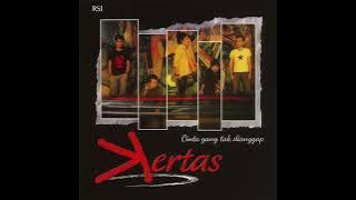 Remastered 2025 - Kertas Band Full Album Pertama Kekasih Yang Tak Dianggap
