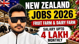 🔥 New Zealand 🇳🇿 Seasonal Jobs 2026 | Fruit Picking & Dairy Farm Jobs | No IELTS