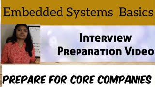 Embedded System Interview Questions and Answers| Core Company Interview Questions| Embedded Sytems|