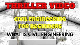 What is Civil Engineering? | What Do Civil Engineers Do?