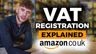 How To Prepare For VAT Registration (Tips) | Amazon FBA UK