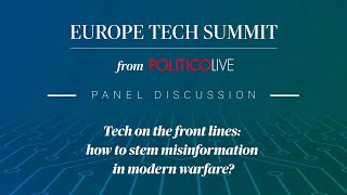 Panel discussion - Tech on the front lines: how to stem misinformation in modern warfare?