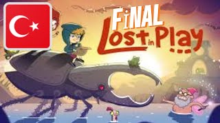 Bitirince Sanki Altın Bulmuş Gibi Sevindiğim Oyun Lost In Play Final