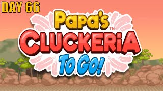 Papa s Cluckeria To Go Gameplay Walkthrough Day 66 Wild Onion Sauce