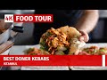 13 Of The Best Döner Kebabs In Istanbul Feb 2022 Street Turkish Food Tour 4k UHD 60fps