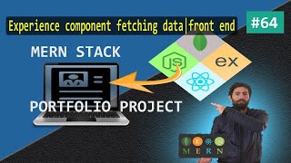 MERN STACK PORTFOLIO | Master the mern stack | Experience component fetching data #64