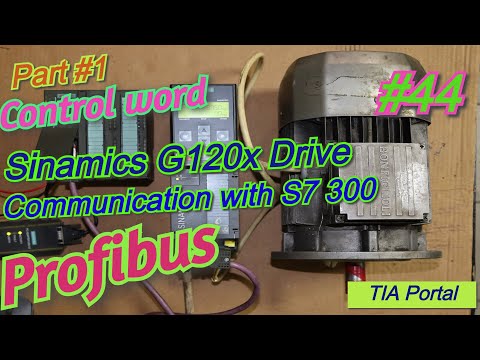 Communicate siemens S7 300 PLC with Sinamics G120x  VFD Drive via profibus using TIA Portal Part#1?