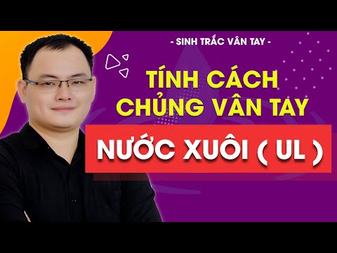 Video SINH TRẮC VÂN TAY - TÍNH CÁCH CHỦNG VÂN TAY NƯỚC XUÔI... - youtube