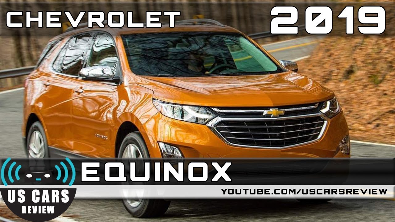 2019 CHEVROLET EQUINOX Review  YouTube