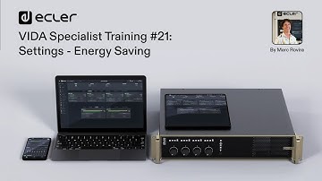 VIDA Specialist Training #21: Settings - Energy Saving