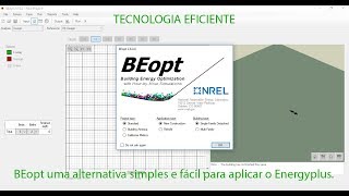 BEopt uma alternativa para aprender a modelar e simular com o energyplus