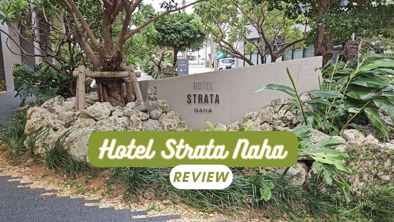 Review of Hotel Strata Naha - YouTube