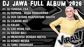 Download Lagu DJ JAWA TERBARU 2026 VIRAL TIKTOK🎵 DJ TUNGGAL EKA 🎵 DJ ROPANG MP3