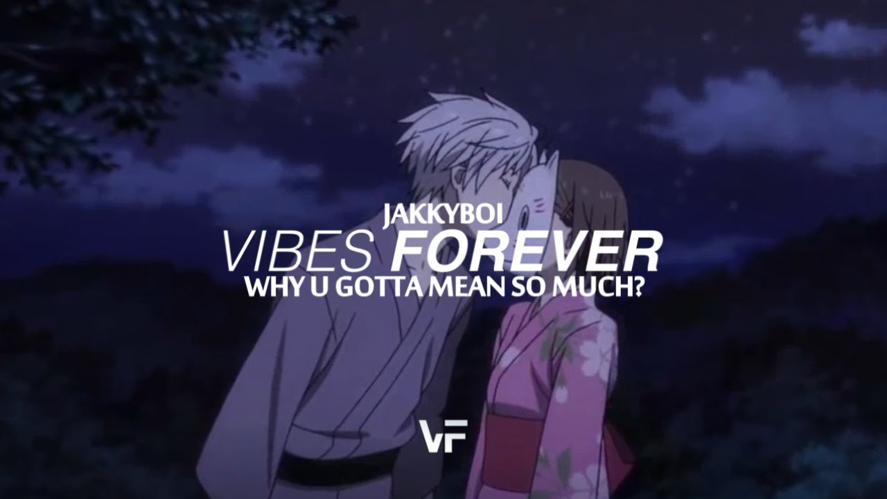 jakkyboi - why u gotta mean so much