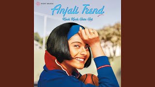 Anjali Trend (Kuch Kuch Hota Hai Medley)