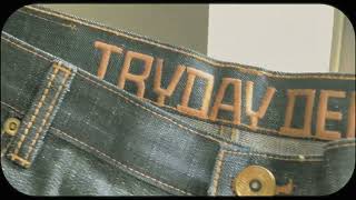 Tryday Denim กางเกงยนสแบรนดไทย