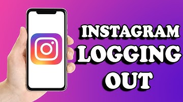 Instagram Keeps logging me out and Can