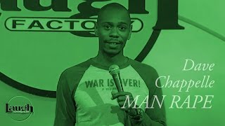 Dave Chappelle | Man Rape | StandUp Comedy