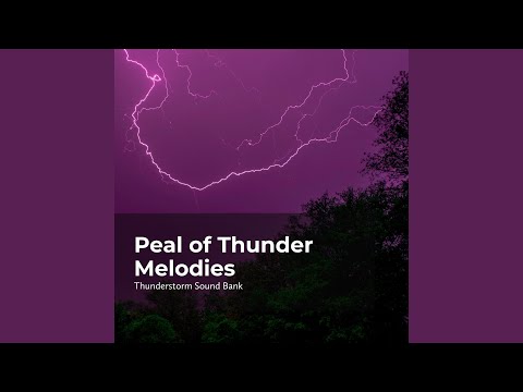 Melodious Thunderclaps
