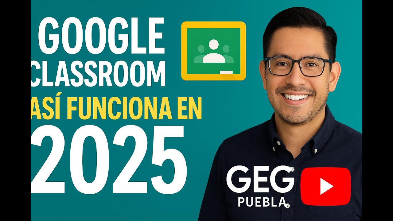 🎓 Google Classroom no es lo que recuerdas – así funciona en 2025