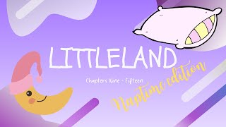 Celebrity Littleland Naptime Edition (Part 2) - CHAPTERS 9 - 15 Wealth