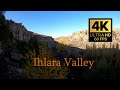 Ihlara Valley [4K ULTRA HD 60 FPS]