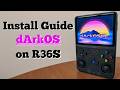 Install dArkOS on R36S Console - Full Tutorial for All Versions